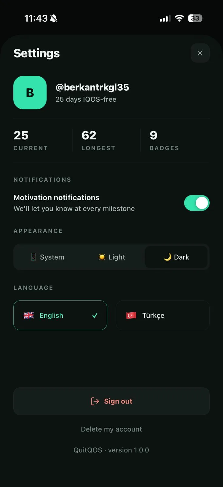 Streak stats, milestone notifications, Turkish and English support